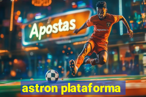 astron plataforma